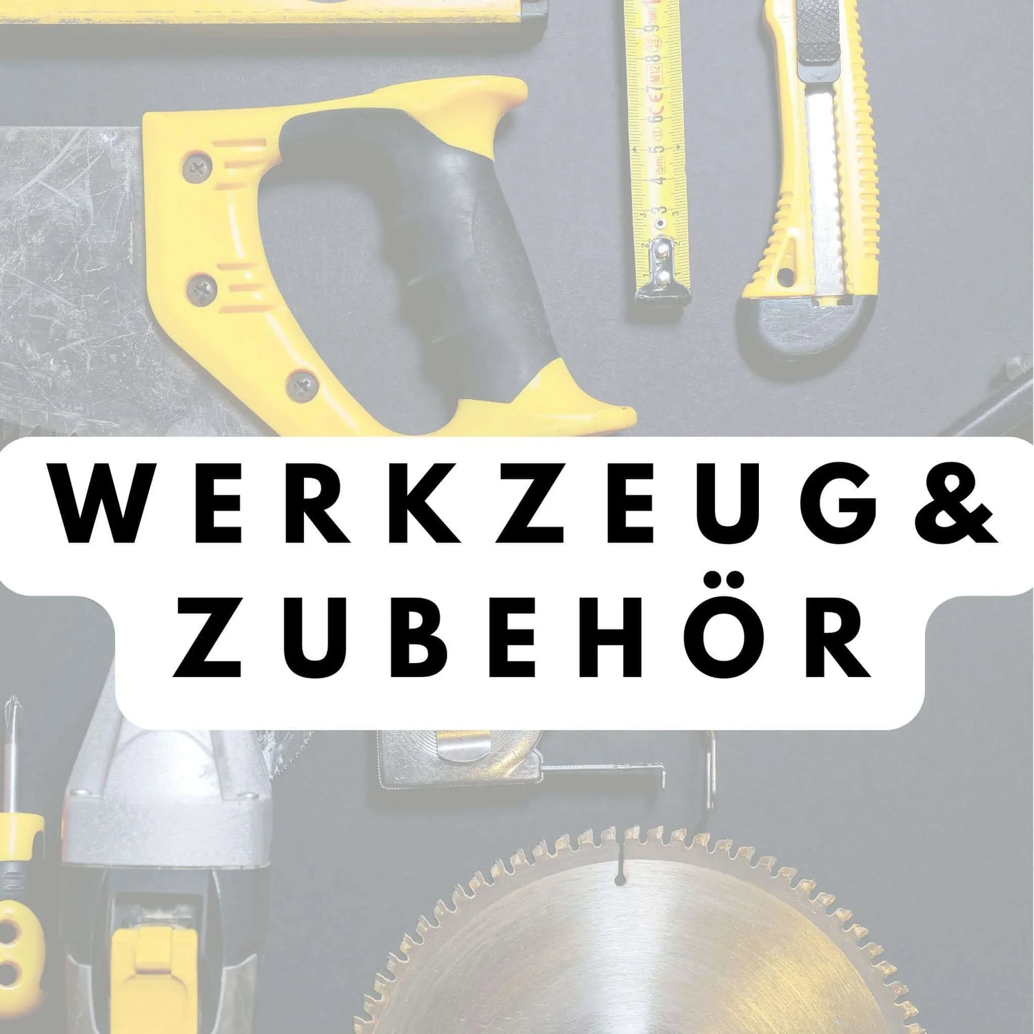 Werkzeuge & Zubehör - WEIM24